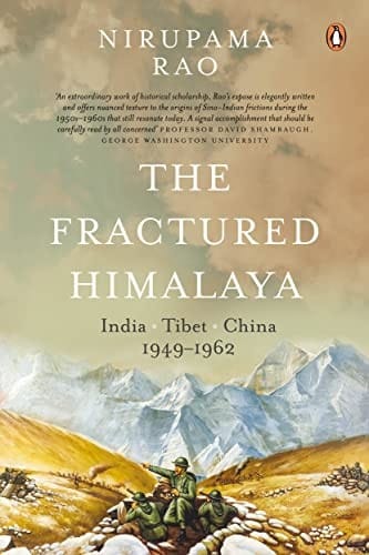 Fractured Himalaya : India Tibet China